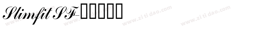 Slimfit SF字体转换